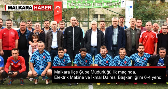 TESKİ Halı Saha Futbol Turnuvası Başladı