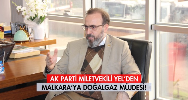 Malkara’ya Doğalgaz Müjdesi!