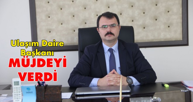 Malkara’ya Ticari Plaka İşlemleri Şube Müdürlüğü Açılıyor