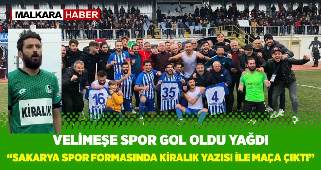 Ergene Velimeşespor Sakaryaspor'a gol oldu yağdı.