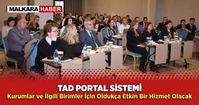 TRAKYAKENT’den (TAD Portal) Sistemi Eğitimi