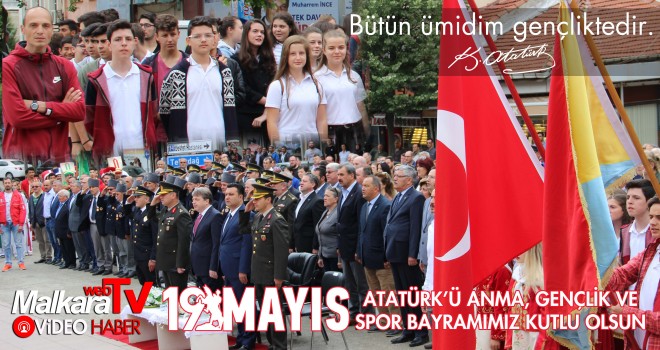 19 MAYIS'I COŞKUYLA KUTLADIK