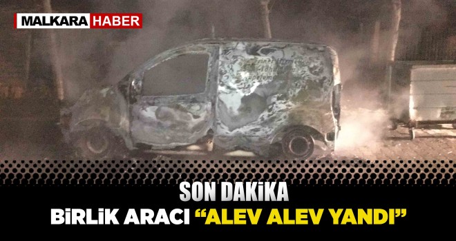 Son dakika. Birlik Aracı Alev Alev Yandı...