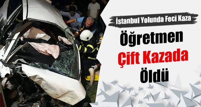 Tekirdağ’da Öğretmen Çift Kazada Öldü