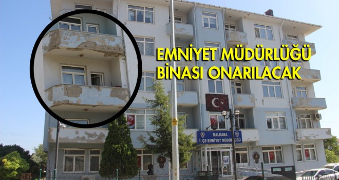İlçe Emniyet Müdürlüğü Binası Onarılacak
