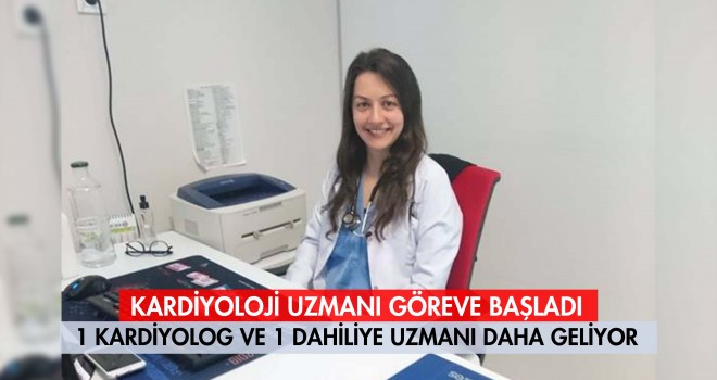 Malkara’ya Kardiyoloji Doktoru Atandı
