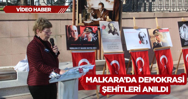 Malkara'da Demokrasi Şehitleri Anıldı