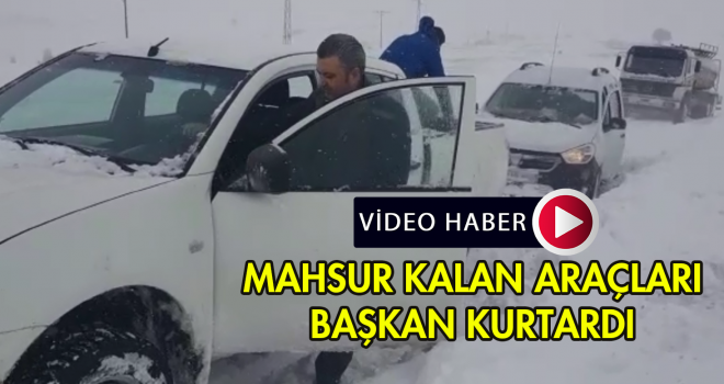 Karda Mahsur Kalanların İmdadına Belediye Başkanı yetişti | VİDEO HABER