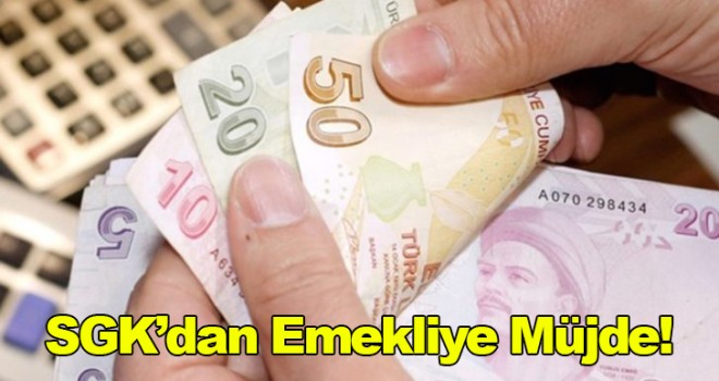 Emeklilere zam müjdesi