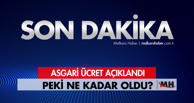 Son dakika… Asgari ücret belli oldu!