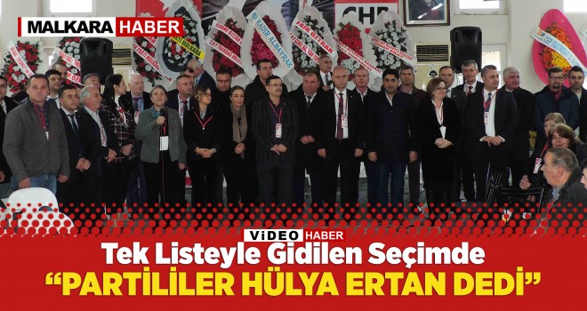 CHP Malkara İlçe Kongresi Yapıldı