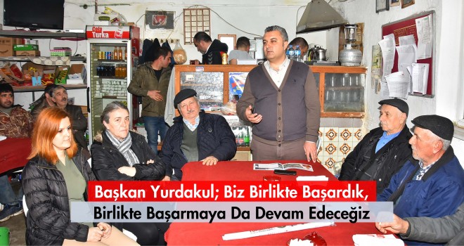 Başkan Ulaş Yurdakul’dan İkinci Tur