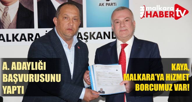 Birol Kaya Aday Adaylığını Açıkladı