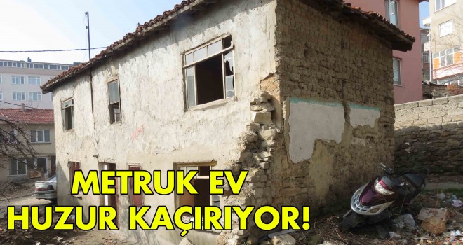 MALKARA’DA METRUK EV SORUNU