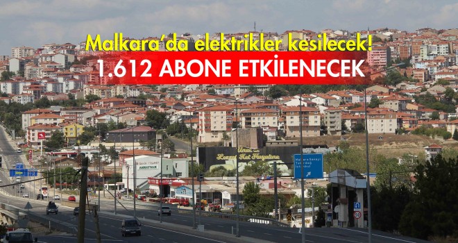 Malkara Merkez’de Elektrikler Kesilecek