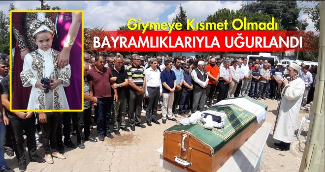 Küçük Eymen Gözyaşları İçinde Bayramlıklarıyla Uğurlandı
