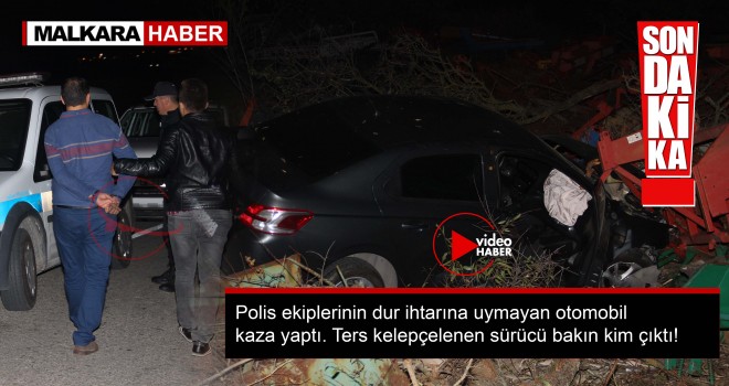 Polisten Kaçan Şüpheli Otomobil Kaza Yaptı! Sürücüsü Ters Kelepçelendi...