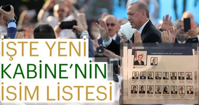 Başkan Erdoğan Yeni Kabine'yi açıkladı | İşte Yeni Kabine'nin ilk isimleri