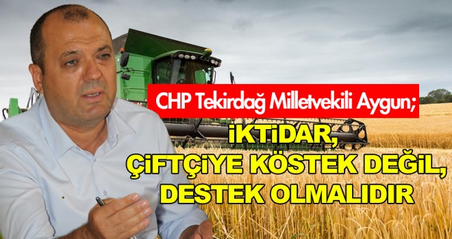 CHP MİLLETVEKİLİ AYGUN’DAN MALKARA ÇIKARMASI