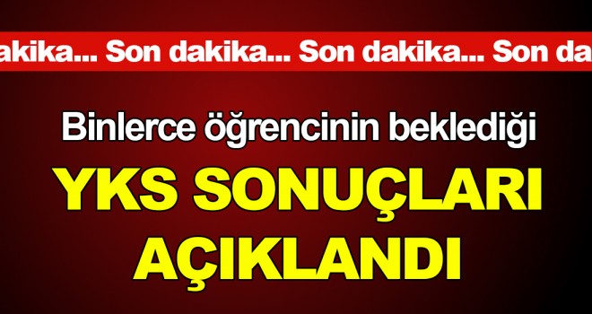 YKS tercih sonuçları açıklandı!