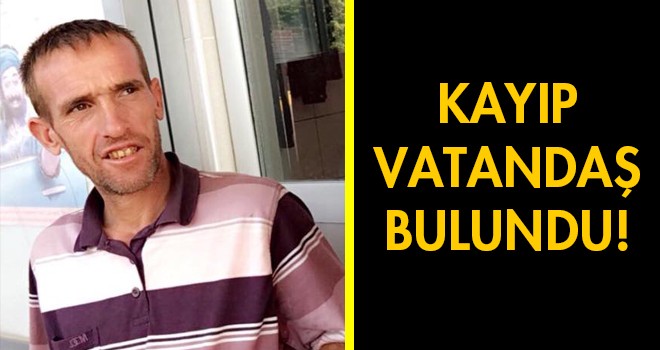 Malkara'lı Kayıp Vatandaş Bulundu