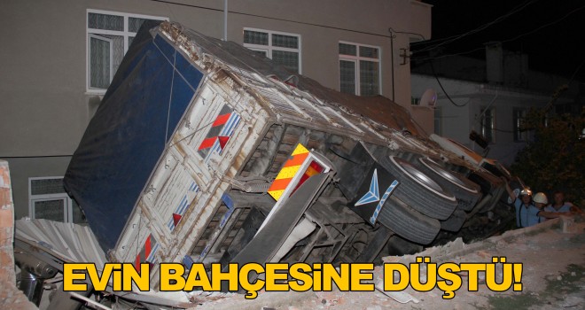 Freni Boşalan Kamyon Evin Bahçesine Girdi