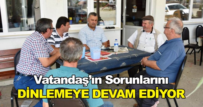 Başkan Yurdakul Mahalle Ziyaretlerine Devam Ediyor