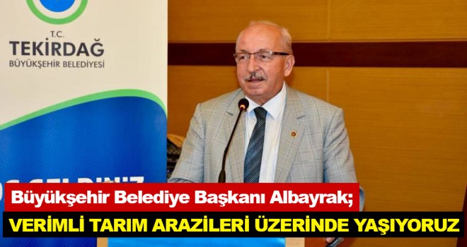 Başkan Albayrak Ziraat Odaları Bilgilendirme Toplantısına Katıldı