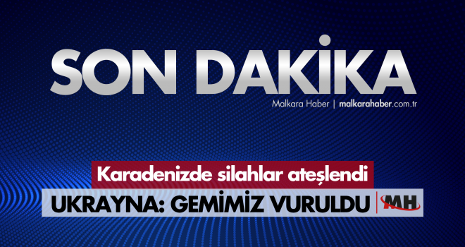 Son dakika… Rusya Ukrayna'nın savaş gemisini vurdu